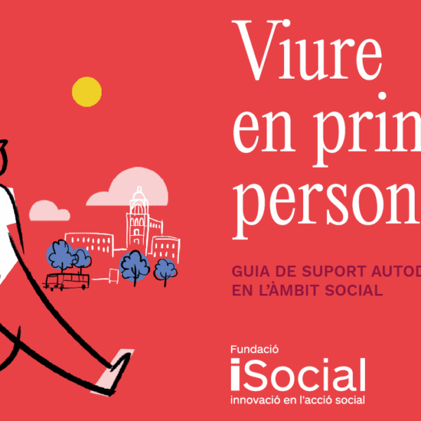 Descarrega’t la guia ‘Viure en primera persona’