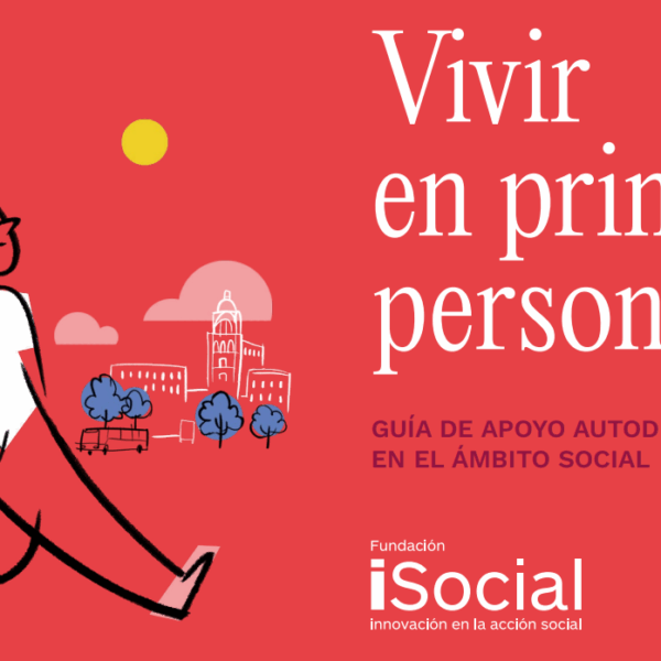 Descárgate la guía ‘Vivir en primera persona’