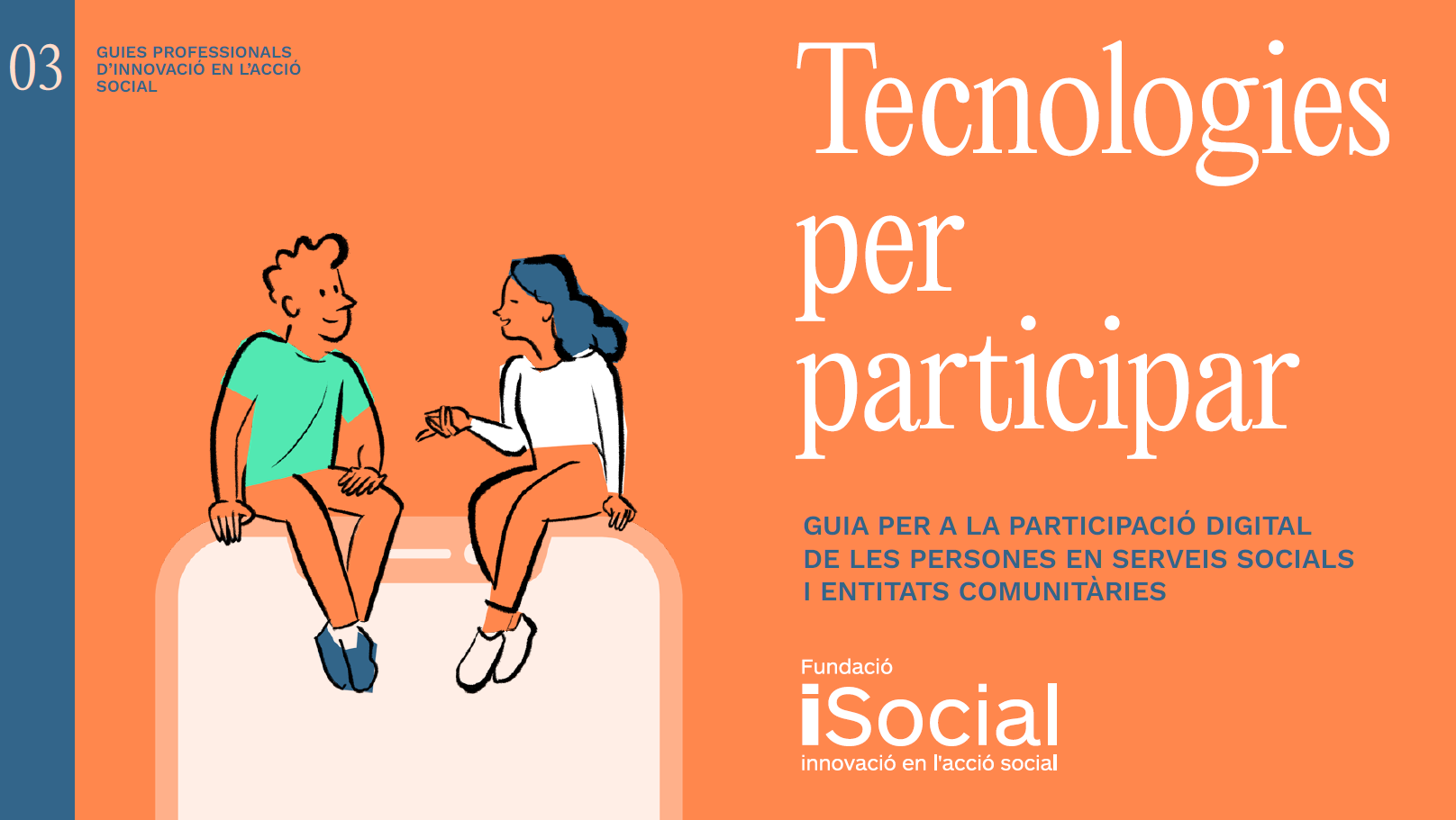 Portada de la guia "Tecnologies per participar. Guia per a la participació digital de les persones en serveis socials i entitats comunitàries"