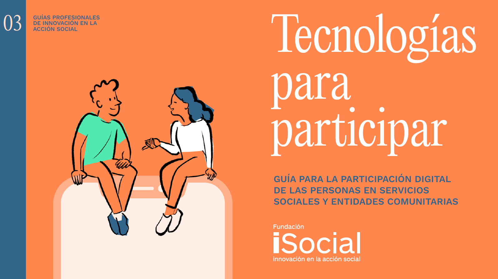Portada de la guía "Tecnologías para participar. Guía para la participación digital de las personas en servicios sociales y entidades comunitarias"